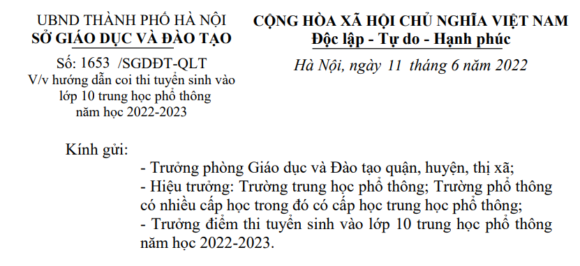 Công văn số 1653/SGDĐT-QLT ngày 11/6/2022 của Sở Giáo dục và Đào tạo Hà Nội về việc hướng dẫn coi thi tuyển sinh vào lớp 10 THPT năm học 2022-2023