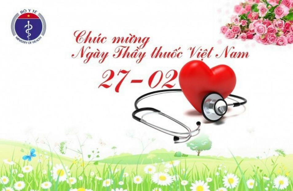 Chúc mừng ngày thầy thuốc Việt Nam 27/2