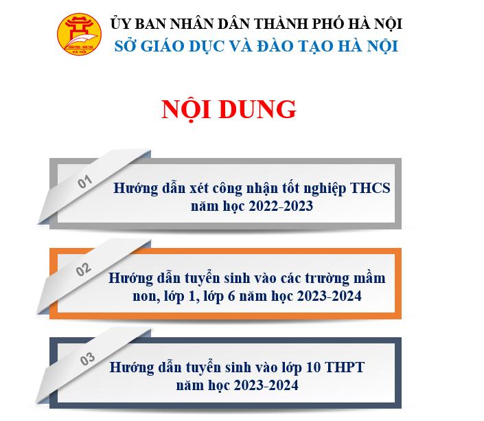 Tài liệu của Sở giáo dục và đào tạo Hà Nội: Hướng dẫn xét tốt nghiệp trung học cơ sở năm học 2022-2023; tuyển sinh vào các trường mầm non, lớp 1, lớp 6, lớp 10 năm học 2023-2024